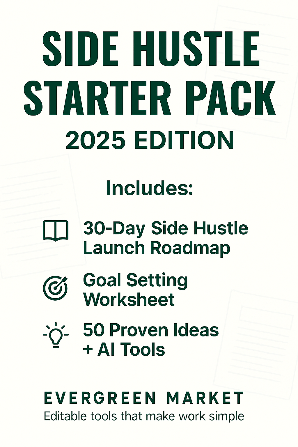 Side Hustle Starter Pack 2025 Edition — 50 Proven Ideas + AI Tools + Step-by-Step Launch System